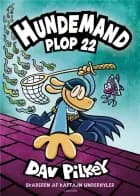 Hundemand (8) - Plop 22 af Dav Pilkey