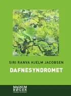 Dafnesyndromet af Siri Ranva Hjelm Jacobsen