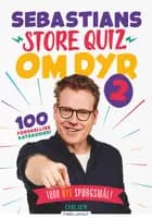 Sebastians store quiz om dyr 2 af Sebastian Klein