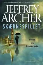 Skæbnespillet af Jeffrey Archer