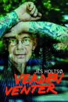 Verden venter af Jes Holtsø