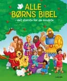 Alle børns bibel af .