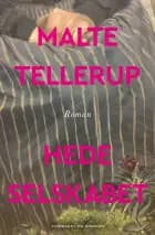 Hedeselskabet af Malte Tellerup