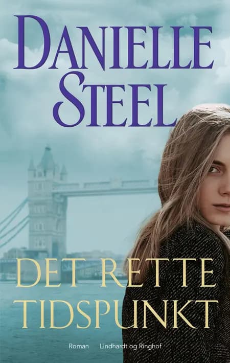 Det rette tidspunkt af Danielle Steel
