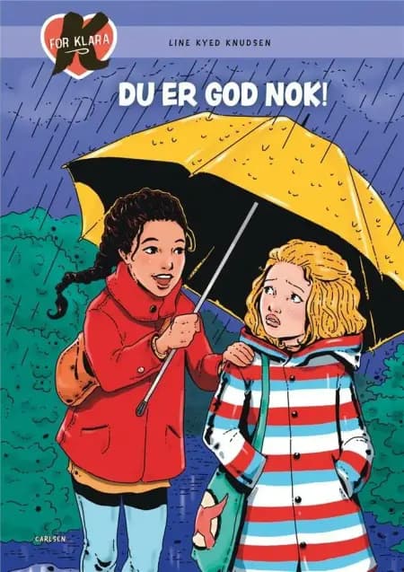 Du er god nok! af Line Kyed Knudsen