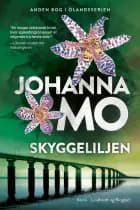 Skyggeliljen af Johanna Mo
