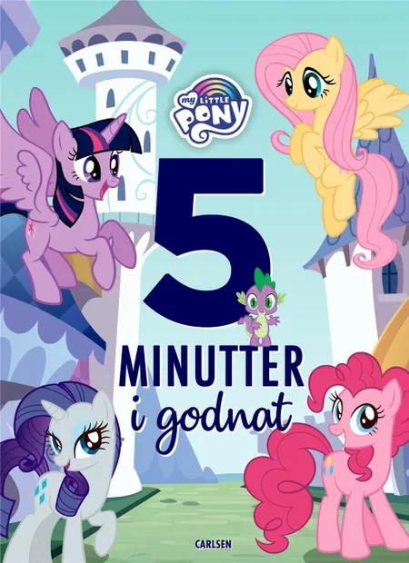 Fem minutter i godnat - My Little Pony af Hasbro
