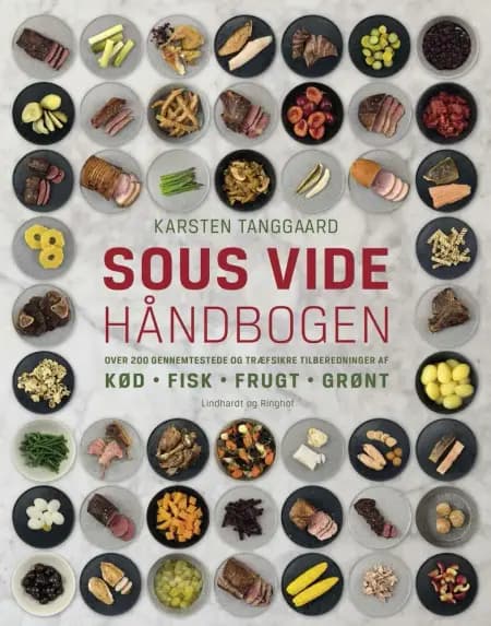 Sous vide håndbogen af Karsten Tanggaard