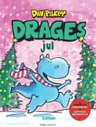 Drage (4) - Drages jul af Dav Pilkey