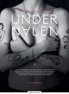 Under nålen af Tony Scott og Tue Blædel