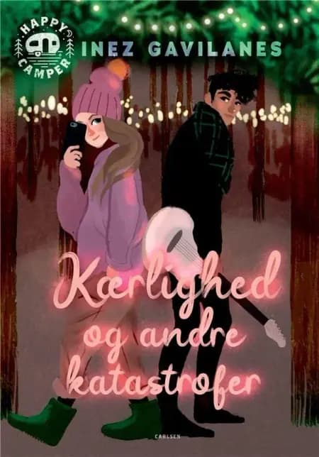 Happy Camper (2) - Kærlighed og andre katastrofer af Inez Gavilanes