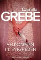 Velkommen til evigheden af Camilla Grebe