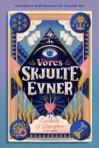 Vores skjulte evner af Caroline O'Donoghue