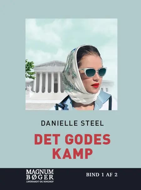 Det godes kamp af Danielle Steel