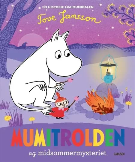 Mumitrolden og midsommermysteriet af Tove Jansson