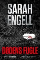 Dødens fugle af Sarah Engell