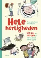Hele herligheden - 120 rim om 120 ord om 120 ting mellem himmel og jord af Marianne Iben Hansen