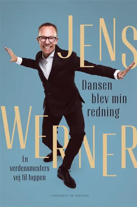 Dansen blev min redning af Jens Werner