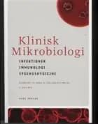 Klinisk mikrobiologi af Elsy Ericson og Thomas Ericson