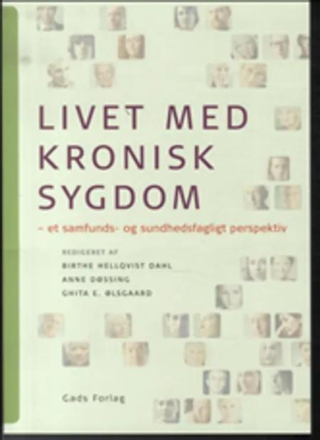 Livet med kronisk sygdom af Birthe Hellqvist Dahl