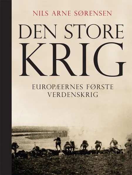 Den Store Krig af Nils Arne Sørensen