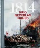 1814 af Rasmus Glenthøj og Morten Ottosen