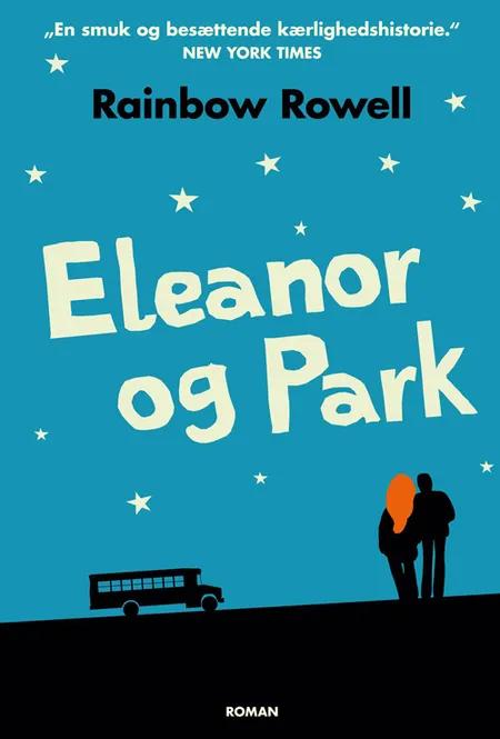 Eleanor og Park af Rainbow Rowell