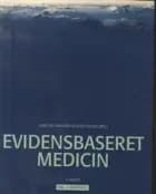 Evidensbaseret medicin af Inger Bak Andersen og Peter Matzen