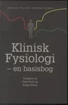 Klinisk fysiologi - en basisbog af Bjørn Jonnsson, Thomas White og Håkan Westling