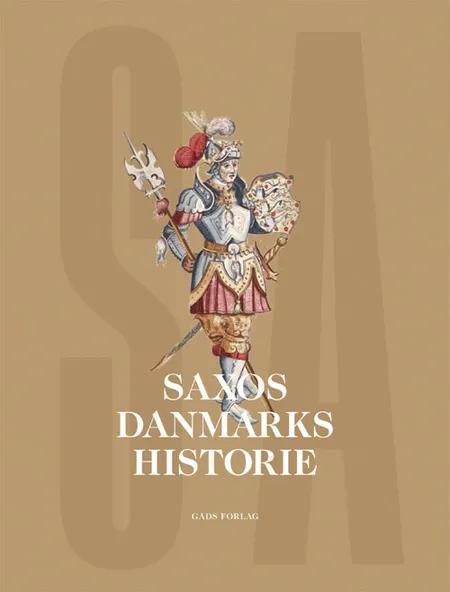 Saxos Danmarks historie af Saxo Grammaticus