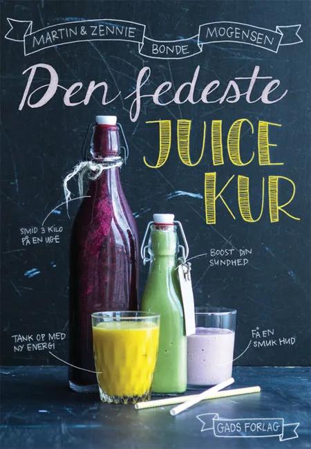 Den fedeste juicekur af Martin Bonde Mogensen