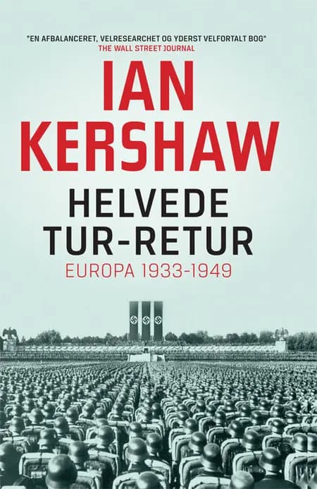 Helvede tur - retur af Ian Kershaw