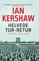 Helvede tur-retur af Ian Kershaw