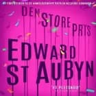 Den store pris af Edward St Aubyn