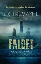 Faldet af S.K. Tremayne