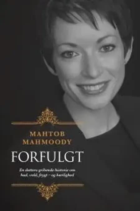 Forfulgt af Mathob Mahmoody