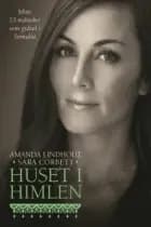 Huset i himlen af Amanda Lindhout og Sara Corbett