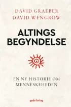 Altings begyndelse af David Graeber og David Wengrow