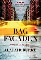 Bag facaden af Alafair Burke