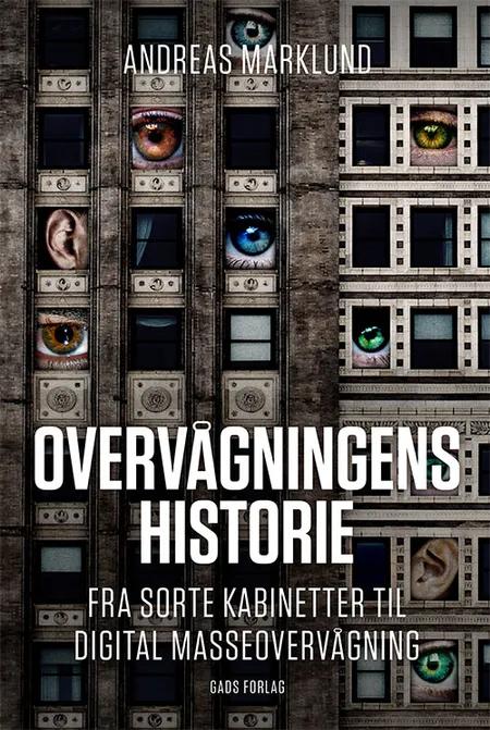 Overvågningens historie af Andreas Marklund