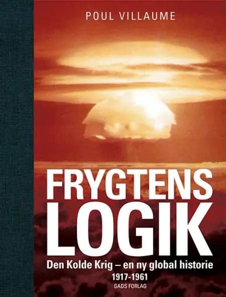 Frygtens logik af Poul Villaume