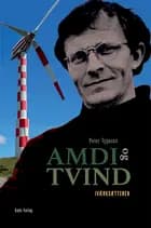 Amdi og Tvind af Peter Tygesen