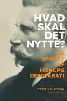 Hvad skal det nytte? af Peter Lauritsen