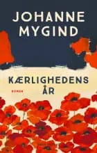 Kærlighedens år af Johanne Mygind