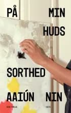 På min huds sorthed, BB af Aaiún Nin