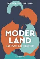 Moderland af Anne Kirstine Sørensen