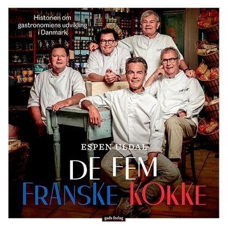 De fem franske kokke af Espen Uldal