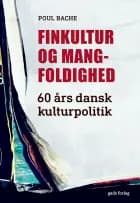 Finkultur og mangfoldighed af Poul Bache