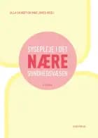 Sygepleje i det nære sundhedsvæsen af Inge Jekes og Ulla Skjødt