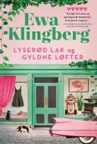 Lyserød lak og gyldne løfter af Ewa Klingberg